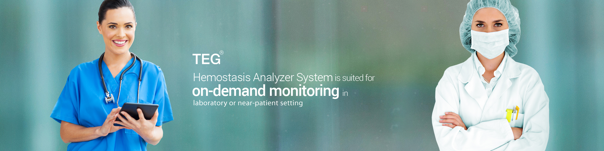 TEG Hemostasis Analyzer System is suited for on-demand monitoring in laboratory or near-patient settings